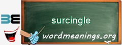 WordMeaning blackboard for surcingle